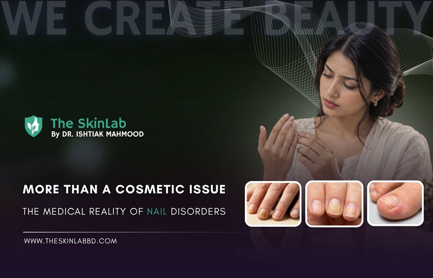More Than a Cosmetic Issue: The Medical Reality of Nail Disorders
